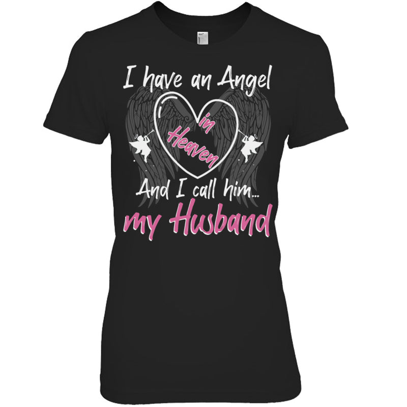 BlackWomanTshirtIHaveAnAngelInHeavenAndICallHimMyHusbandMemorialHeaven