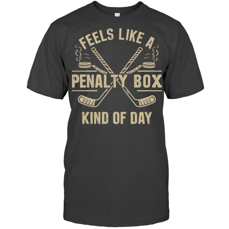 HeatherDarkGreyTshirtFeelsLikeAPenaltyBoxKindOfDayGiftForIceHockeyFanIceHockeyPlayer
