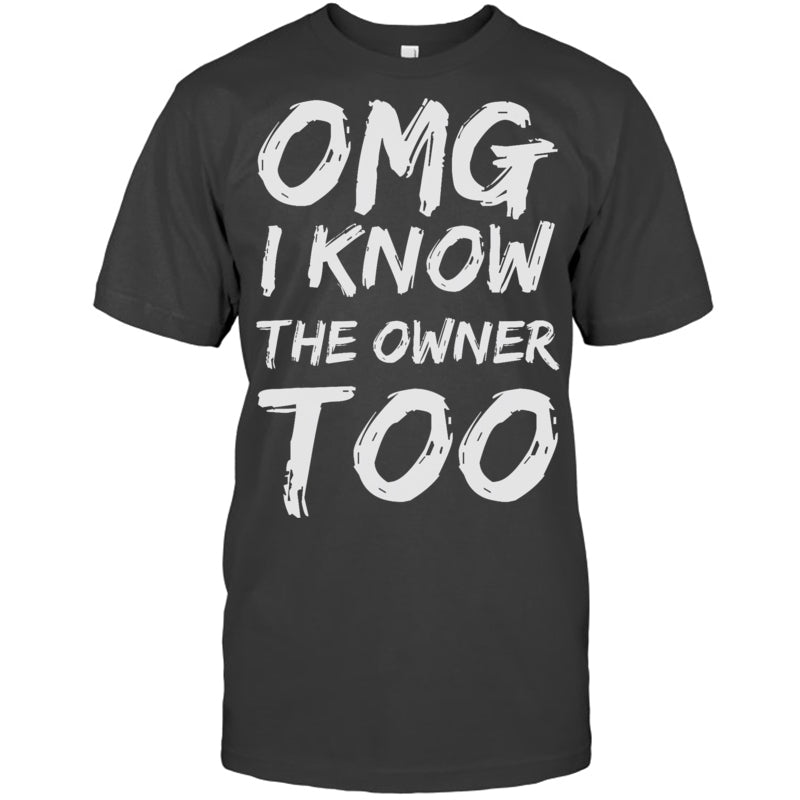 HeatherDarkGreyTshirtIKnowTheOwnerTooFunnyBartenderBouncerPubBartenderTShirt