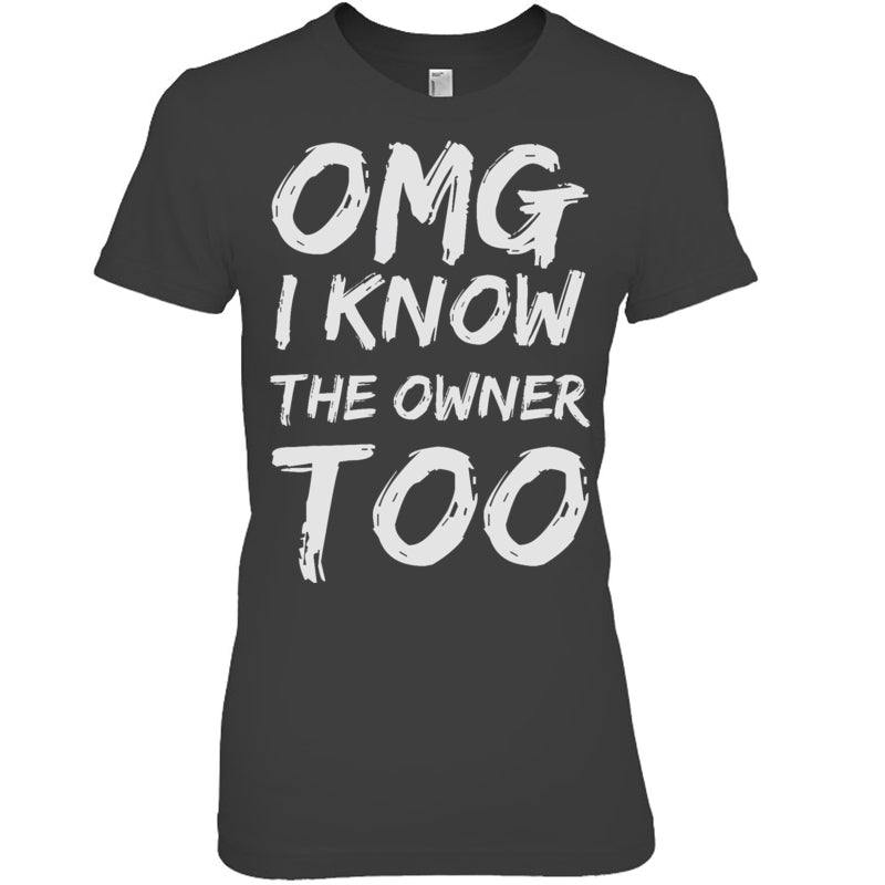 HeatherDarkGreyWomanTshirtIKnowTheOwnerTooFunnyBartenderBouncerPubBartenderTShirt