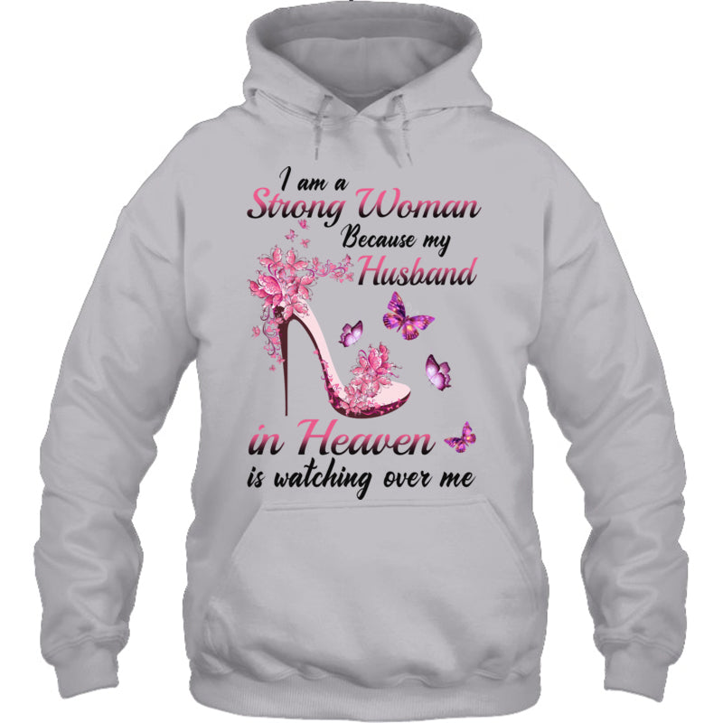 HeatherGreyHoodieIAmAStrongWomanBecauseMyHusbandInHeavenIsWatchingOverMeHeaven