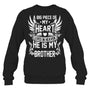 BlackSweatshirtABigPieceOfMyHeartLivesInHeavenHeIsMyBrotherMyAngelInMemory
