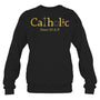 BlackSweatshirtCatholicSince33AdCrucifixJesusEucharistChristianityHeaven