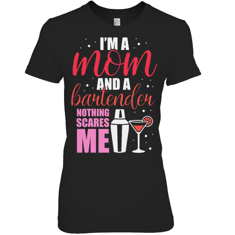 BlackWomanTshirtI_mAMomAndABartenderNothingScaresMeGiftForBartenderV2