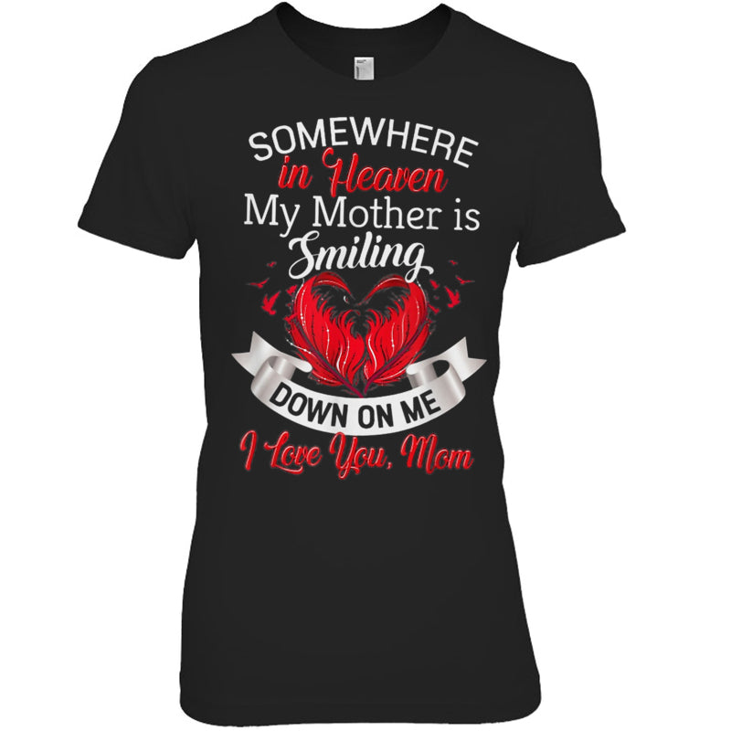 BlackWomanTshirtSomewhereInHeavenMyMotherIsSmilingDownOnMeHeaven