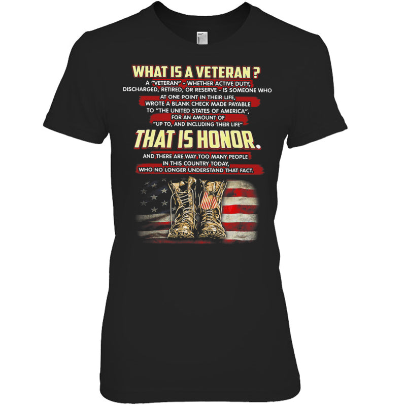 BlackWomanTshirtWhatIsAVeteranThatIsHonorGiftForVeteran