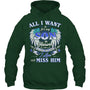 ForestGreenHoodieAllIWantIsForMySonInHeaven