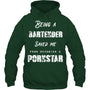 ForestGreenHoodieBeingABartenderSavedMeFromBecomingAPornstarGiftForBartender