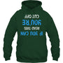 ForestGreenHoodieIfYouCanReadThisYou_reCutOffGiftForBartender