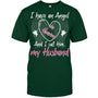 ForestGreenTshirtIHaveAnAngelInHeavenAndICallHimMyHusbandMemorialHeaven