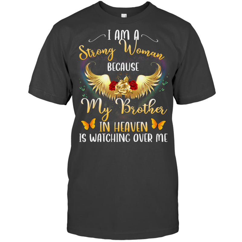 HeatherDarkGreyTshirtIAmAStrongWomanBecauseMyBrotherInHeavenWatchingMeHeaven