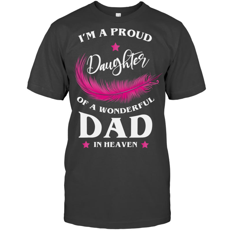 HeatherDarkGreyTshirtImAProudDaughterOfAWonderfulDadInHeaven