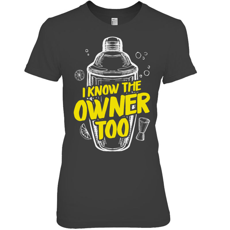 HeatherDarkGreyWomanTshirtIKnowTheOwnerTooGiftForBartender