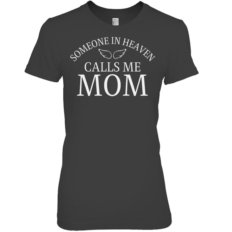 HeatherDarkGreyWomanTshirtSomeoneInHeavenCallsMeMomAngelWingsHeavenMemorialGift