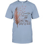 LightBlueTshirtILovedYouYourWholeLifeI_llMissYouTheRestOfMineHeavenV2