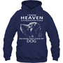 NavyHoodieIKnowHeavenIsABeautifulPlaceBecauseTheyHaveMyDogHeaven