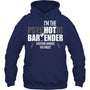 NavyHoodieImThePsychoticBartenderEveryoneWarnedYouAboutFunnyBartenderTShirt