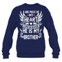 NavySweatshirtABigPieceOfMyHeartLivesInHeavenHeIsMyBrotherMyAngelInMemory