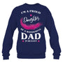 NavySweatshirtImAProudDaughterOfAWonderfulDadInHeaven