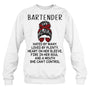 WhiteSweatshirtBartenderHatedByManyLovedByPlentyBartenderTShirt
